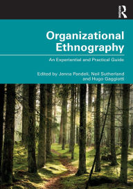 Title: Organizational Ethnography: An Experiential and Practical Guide, Author: Jenna Pandeli