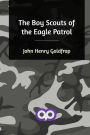 The Boy Scouts of the Eagle Patrol