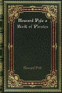 Howard Pyle's Book of Pirates