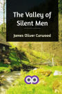 The Valley of Silent Men