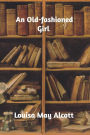 An Old-fashioned Girl