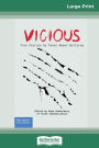 Vicious: True Stories by Teens About Bullying (16pt Large Print Edition)