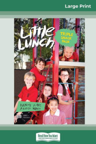 Title: Triple Snack Pack (Little Lunch Series) (16pt Large Print), Author: Danny Katz