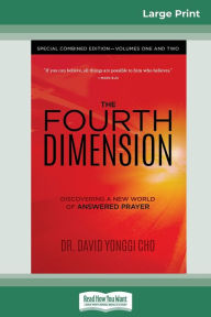Title: The Fourth Dimension: Special Combined Edition - Volumes One and Two (16pt Large Print Edition), Author: Cho