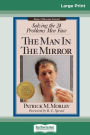 The Man in the Mirror (16pt Large Print Edition)