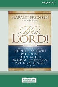 Title: Yes, Lord [Standard Large Print 16 Pt Edition], Author: Harald Bredesen