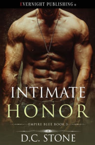 Title: Intimate Honor, Author: D C Stone