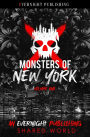Monsters of New York: Volume One