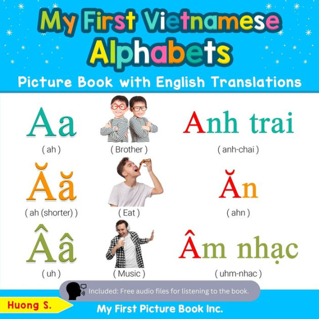 My First Vietnamese Alphabets Picture Book With English Translations ...