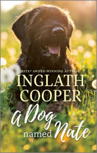 Title: A Dog Named Nate: A Small Town Romance, Author: Inglath Cooper