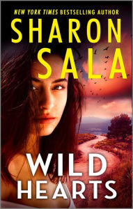 Title: Wild Hearts, Author: Sharon Sala