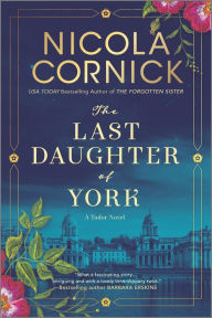 Title: The Last Daughter of York, Author: Nicola Cornick