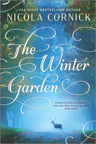 Title: The Winter Garden: A Christmas Romance Novel, Author: Nicola Cornick