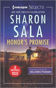Title: Honor's Promise, Author: Sharon Sala
