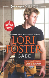 Title: Gabe and Taking the Boss to Bed, Author: Lori Foster