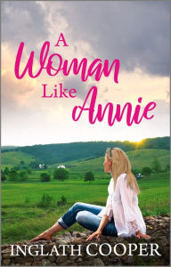 Title: A Woman Like Annie, Author: Inglath Cooper