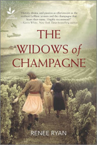 Title: The Widows of Champagne: An Inspirational Novel of WW2, Author: Renee Ryan