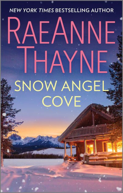 Snow Angel & | Cove | RaeAnne eBook by Noble® Barnes Thayne