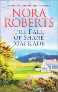 Title: The Fall of Shane Mackade, Author: Nora Roberts