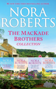 Title: The MacKade Brothers Collection, Author: Nora Roberts