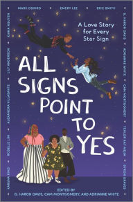 Title: All Signs Point to Yes, Author: g. haron davis