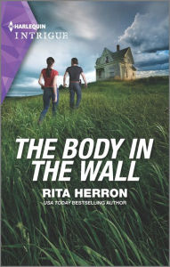 Title: The Body in the Wall, Author: Rita Herron