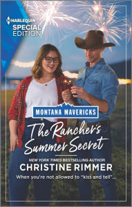 Title: The Rancher's Summer Secret, Author: Christine Rimmer