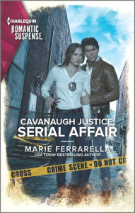 Title: Cavanaugh Justice: Serial Affair, Author: Marie Ferrarella