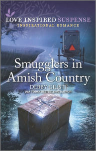 Title: Smugglers in Amish Country, Author: Debby Giusti