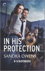 In His Protection: A Thrilling Romantic Suspense Novel