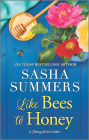 Like Bees to Honey