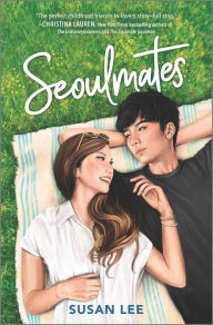 Title: Seoulmates, Author: Susan Lee