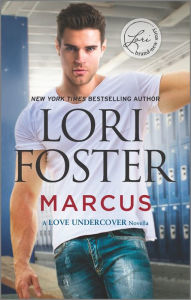 Title: Marcus, Author: Lori Foster