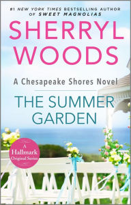 The Summer Garden (Chesapeake Shores Series #9)