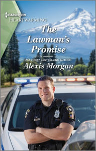 Title: The Lawman's Promise: A Clean and Uplifting Romance, Author: Alexis Morgan