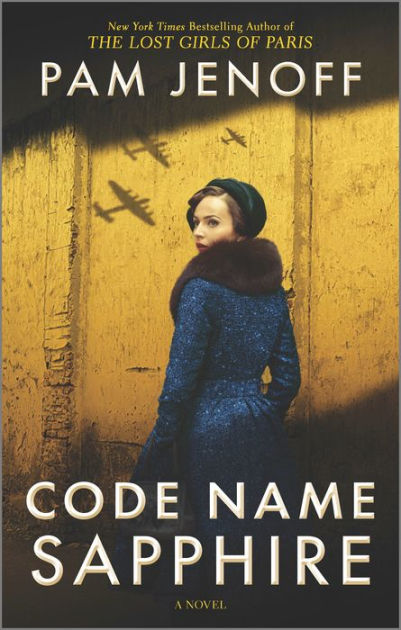 Code Name Sapphire by Pam Jenoff, Paperback