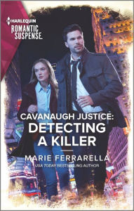 Title: Cavanaugh Justice: Detecting a Killer, Author: Marie Ferrarella