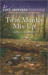 Title: Twin Murder Mix-Up, Author: Sami A. Abrams