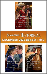 Title: Harlequin Historical December 2022 - Box Set 1 of 2: A Christmas Historical Romance Novel, Author: Annie Burrows