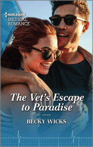 Title: The Vet's Escape to Paradise, Author: Becky Wicks