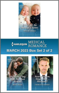 Title: Harlequin Medical Romance March 2023 - Box Set 2 of 2, Author: Fiona McArthur