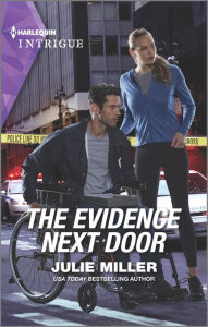 Title: The Evidence Next Door, Author: Julie Miller