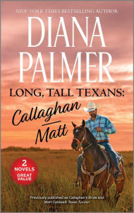 Title: Long, Tall Texans: Callaghan/Matt, Author: Diana Palmer