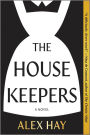 The Housekeepers: A Novel