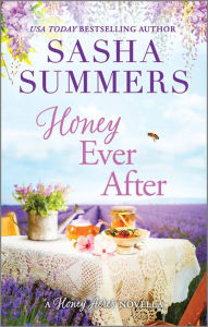 Title: Honey Ever After, Author: Sasha Summers