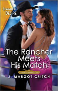 Title: The Rancher Meets His Match: A Passionate Western Romance, Author: J. Margot Critch