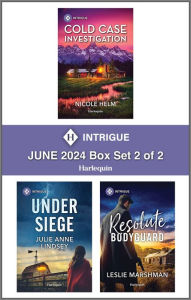 Title: Harlequin Intrigue June 2024 - Box Set 2 of 2: Three Thrilling Romantic Suspense Novels, Author: Nicole Helm