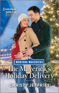 Title: The Maverick's Holiday Delivery: A Christmas Romance Novel, Author: Christy Jeffries