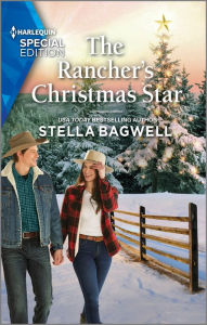 Title: The Rancher's Christmas Star, Author: Stella Bagwell