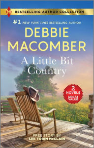 Title: A Little Bit Country & Her Easter Prayer: Two Uplifting Romance Novels, Author: Debbie Macomber